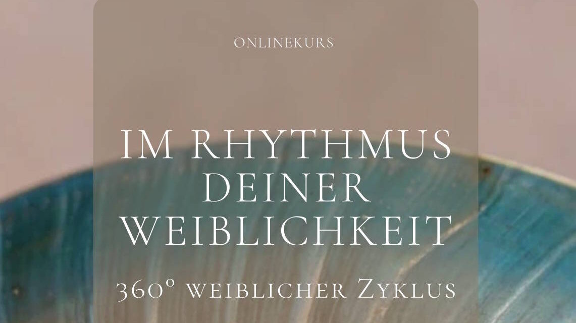 Aufbruch in den eige­nen Rhyth­mus – Warum zykli­sches Leben für Frauen alles verän­dert